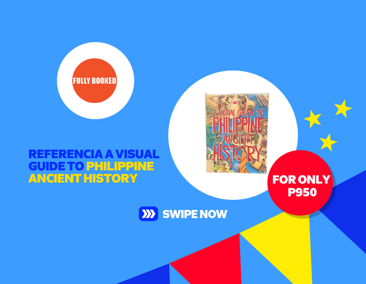 SMMR | FULLY BOOKED | REFERENCIA A VISUAL GUIDE TO PHILIPPINE ANCIENT HISTORY BOOK FOR ONLY 950