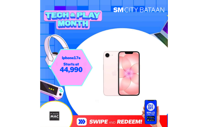 TECH AND PLAY MONTH AT POWERMAC SM CITY BATAAN