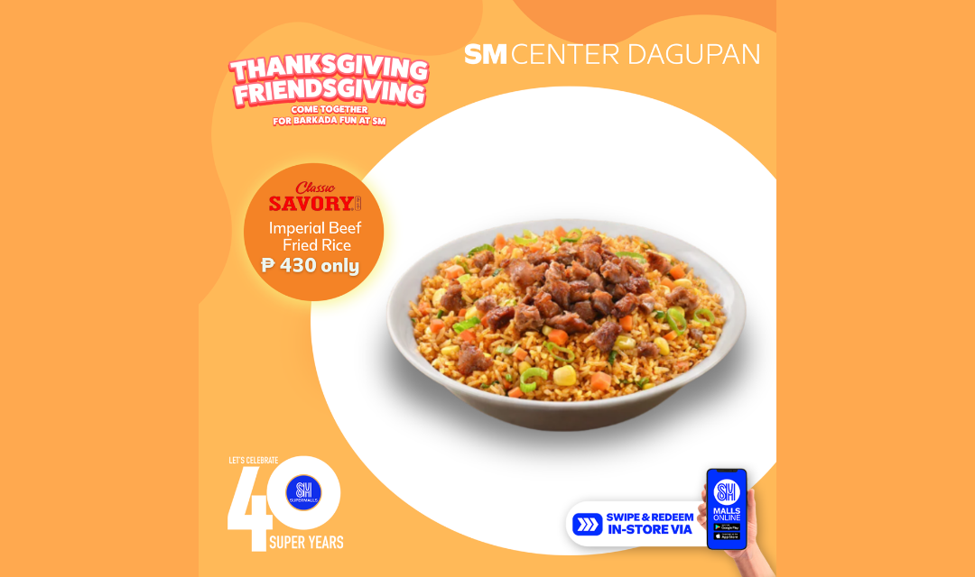 Enjoy Thanksgiving with Friends at Classic Savory with their Imperial Beef Fried Rice for only PhP 345!