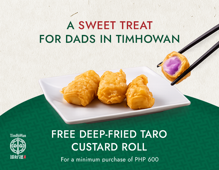 FREE Deep-Fried Taro Custard Roll with ₱600 Spend