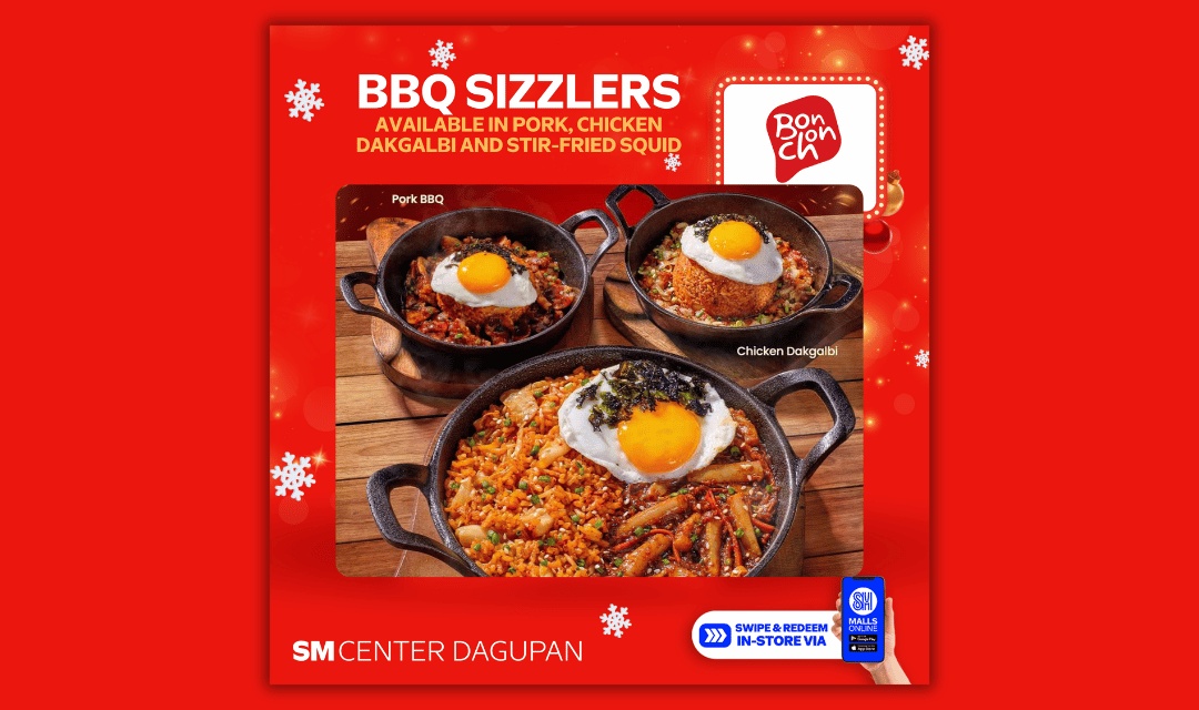 Visit SM Center Dagupan and enjoy the Holiday Feasts with Bonchon's BBQ Sizzlers!