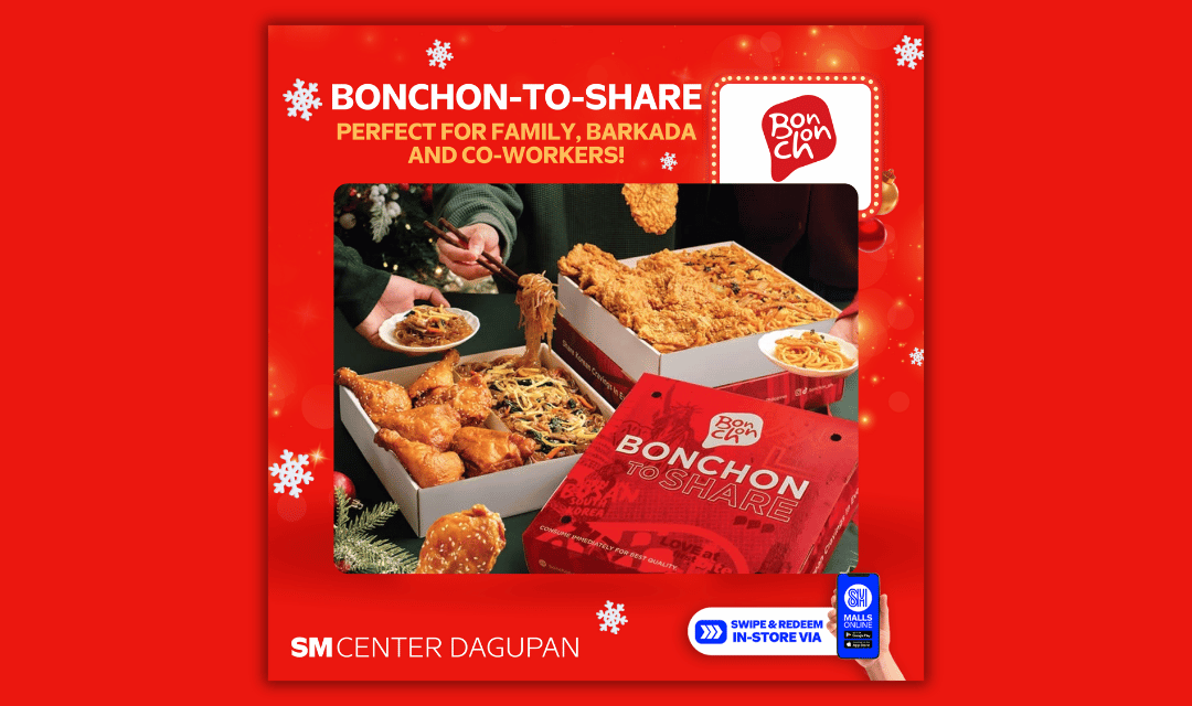 Visit SM Center Dagupan and enjoy the Holiday Feasts with Bonchon's Bonchon to Share!