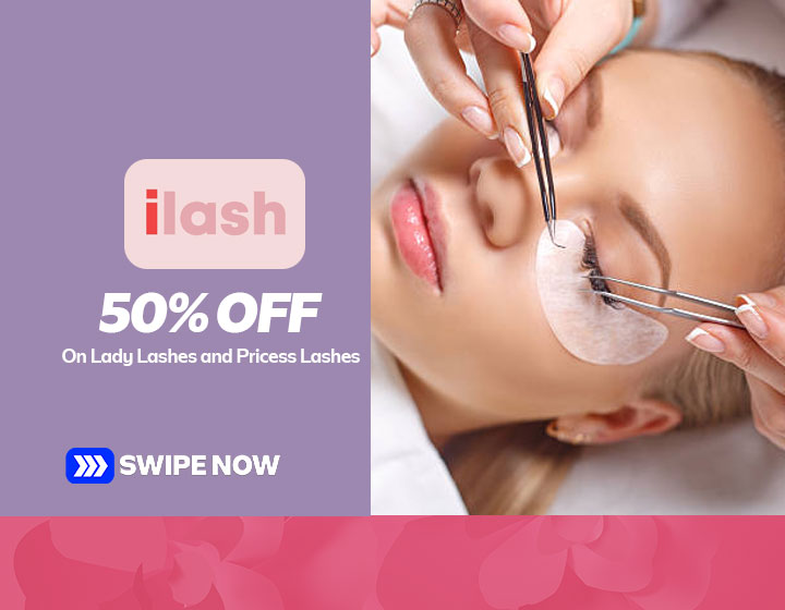 Enjoy 50% Off on Lady Lashes and Princess Lashes